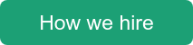 How we hire